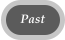 Past